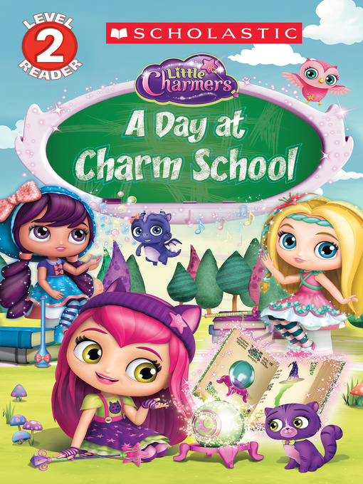 Title details for A Day at Charm School by Scholastic - Wait list